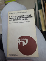 I negri americani dalla depressione al dopoguerra