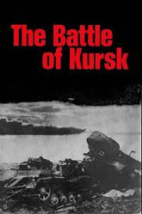 The Battle of Kursk
