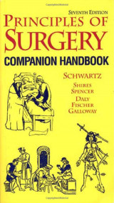 Principles of Surgery, Companion Handbook 7th Edition