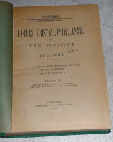 Roches Cristallophylliennes et Tectonique de la Grece 1915 Ph.Negris