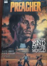 Preacher: Until the end of the world