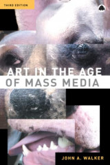 Art In the Age of Mass Media