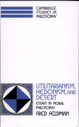 Utilitarianism, Hedonism, and Desert