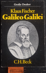 Galileo Galilei. (Mit 6 Abb.)