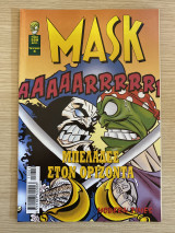 Mask - Τεύχος #4 - Μπελάδες στον ορίζοντα