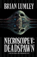 Necroscope (5) Deadspawn