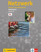 Netzwerk - Arbeitsbuch B1 MIT 2 Audio Cds