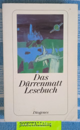 Das Dürrenmatt Lesebuch.