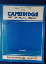Practice tests for Cambridge first certificate in English
