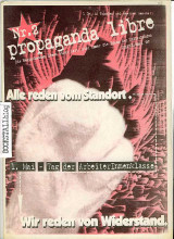 Propaganda Libre Nr. 2 : Die Herrschenden Ideen einer Zeit, sind Die Ideen der Herrschenden