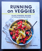 Running on Veggies