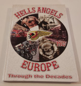 Hells Angels Europe Through the Decades