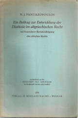 Ein Beitrag zur Entwicklung der Diaitesie im altgriechischen Recht mit besonderer Berücksichtigung des attischen Rechts