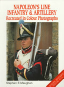 Napoleon's Line Infantry and Artillery