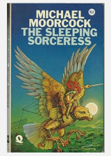 The sleeping sorceress: an Elric novel