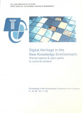 Digital Heritage in the New Knowledge Environment