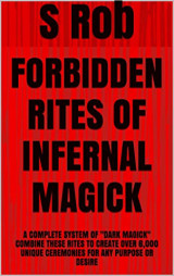 Forbidden , Rites of infernal Magic