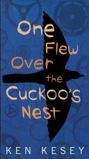 One Flew Over the Cuckoo's Nest