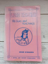Lord Krishna His Lilas and Teachings