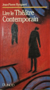 Lire le théâtre contemporain