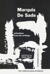 Marquis De Sade: Selections from His Writings and a Study by Simone De Beauvoir (Πρώτη Αμερικανική Έκδοση)
