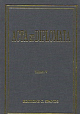 Acta et diplomata: Monasteriorum et ecclesiarum orientis