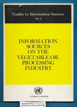 Information Sources on the Vegetable Oil Processing Industry