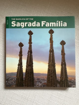 The Basilica of the Sagrada Familia