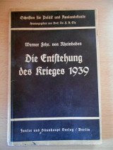 Die Entstehung des Krieges 1939
