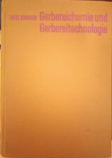 Gerbereichemie und Gerbereitechnologie