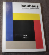 Bauhaus 1919 to 1933