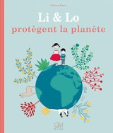Li et Lo protègent la planète