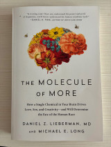 The Molecule of More
