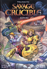Savage Crucible: Sangre