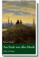 Am Ende war alles Musik