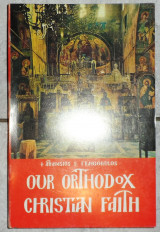 Our orthodox christian faith 1991 athanasios fragopoulos