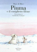 Piuma E Il Coniglietto Fifone