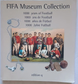 FIFA Museum Collection 1000 years of Football