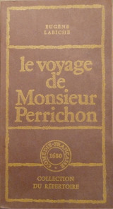 Le voyage de Monsieur Perrichon