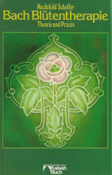 Die Bach-Blütentherapie