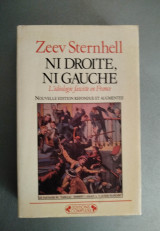 Ni droite, ni gauche: L'idéologie fasciste en France