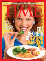Time December 8, 2003 | Vol. 162 No. 22 the secrets of eating smarter
