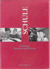Friedrich 94 Schule Zwischen Routine und Reform