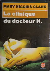 La clinique du docteur H.