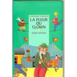 La Fleur du clown et autres contes de cirque