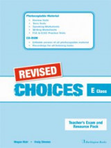 Choices For E Class Teacher's Book Resource Pack Revised