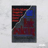 Rude Awakening: The Rise and Fall of General Motors – Συλλεκτικό Business Book (Maryann Keller)