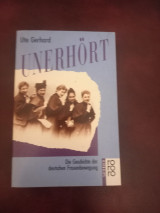 Unerhört: Die Geschichte der deutschen Frauenbewegung