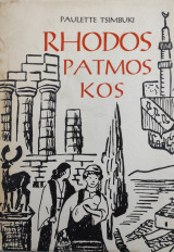 Rhodos, Patmos, Kos.