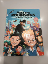 Meet the Robinsons (The Movie Storybook)